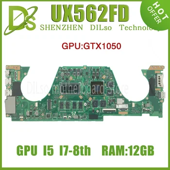 KEFU UX562FD MAINboard ASUS Zenbook UX562 UX562F UX562FD Q536FD Nešiojamas Plokštė i5-8265U i7-8565U 12G/16G-RAM GTX1050-V2G